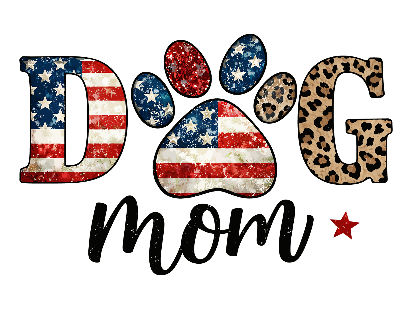 Dog Mom Distressed 4th Of July Ready To Press Transfer Hot Peel
