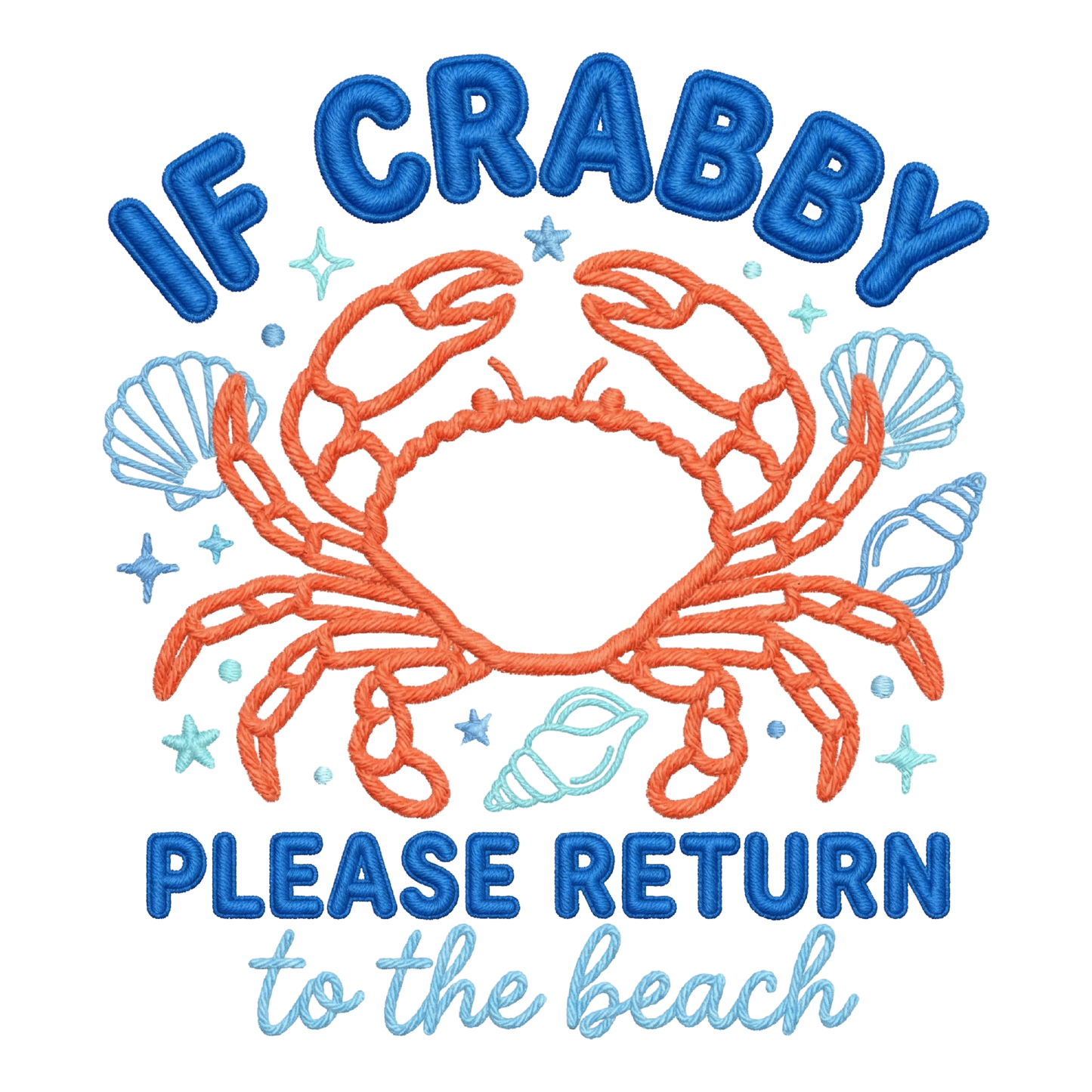 If Crabby Please Return To The Beach Faux Yarn Ready To Press Heat Transfer Hot Peel