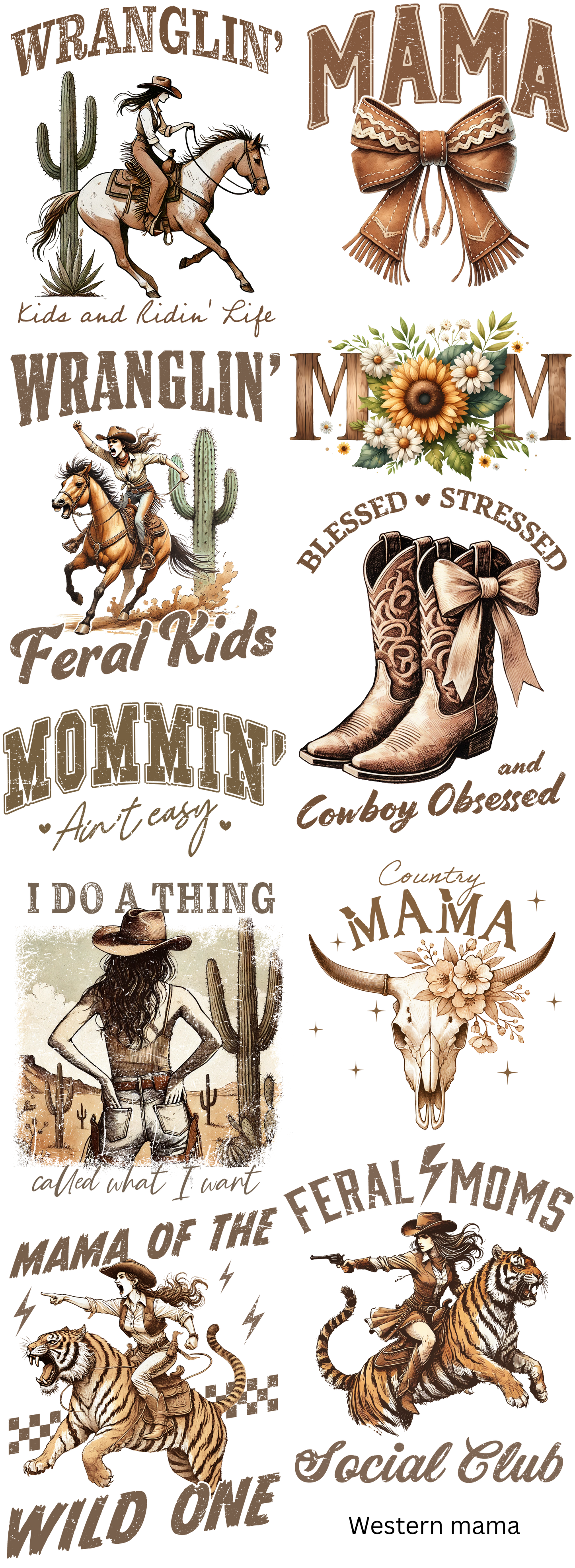 Western Mama Ready To Press Heat Transfer Gang Sheet 11"