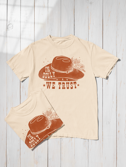 In Dolly We Trust Tee