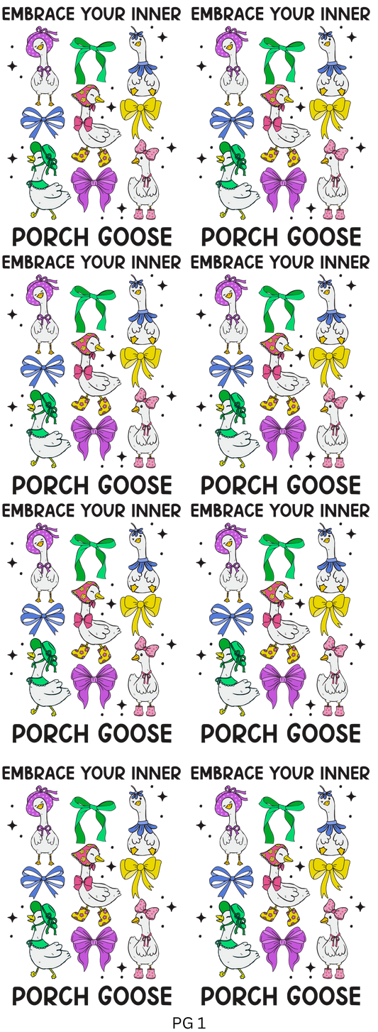 Your Porch Your Goose Gang Sheet OVERSIZED Hot Peel Transfers
